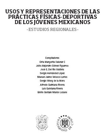 portada del libro USOS Y REPRESENTACIONES DE LAS PRCTICAS FSICAS-DEPORTIVAS DE LOS JVENES MEXICANOS 